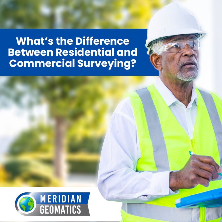 What’s the Difference Between Residential and Commercial Surveying?